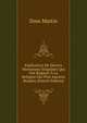 Explication De Dievers Monumens Singuliers Qui Ont Rapport A La Religion Des Plus Anciens Peuples (French Edition), Dom Martin 