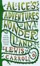 Alice in Wonderland, Льюис Кэрролл, Lewis Carroll 