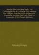 Abr?g? Des Principes De La Foi Catholique Mis ? La Port?e Du Commun Des Fid?les, Pour Servir De Pr?servatif. Contre Le Schisme Qui S'est ?lev? En France En 1790 (French Edition), Heinrich Kretschmayr 