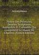 Notice Des Peintures, Dessins, Sculptures, Antiquites Et Curiosites Qui Composent Le Musee De Chartres (French Edition), Heinrich Kretschmayr 
