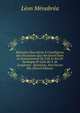 M?moires Pour Servir ? L'intelligence Des Discissions Qui Ont Exist? Entre Le Gouvernement De S.M. Le Roi De Sardaigne Et Celui De S. M. L'empereur . Questions, Non Encore R?s (French Edition), Leon Menabrea 