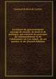 La science du gouvernement: ouvrage de morale, de droit et de politique, qui contient les principes du commandement & de l'ob?issance; o? l'on r?duit . de ses parties; & o?. (French Edition), Gaspard de Real de Curban 