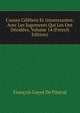 Causes Celebres Et Interessantes: Avec Les Jugements Qui Les Ont Decidees, Volume 14 (French Edition), Francois Gayot De Pitaval 