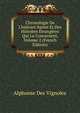 Chronologie De L'histoire Sainte Et Des Histoires ?trang?res Qui La Concernent, Volume 2 (French Edition), Alphonse Des Vignoles 