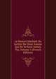 Le Nouvel Abeilard Ou Lettres De Deux Amans Qui Ne Se Sont Jamais Vus, Volume 1 (French Edition), 