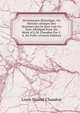 Dictionnaire Historique, Ou Histoire Abregee Des Hommes Qui Se Sont Fait Un Nom Abridged from the Work of L.M. Chaudon Par F.X. De Feller (French Edition), Louis Maieul Chaudon 