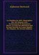 La Chambre De 1893: Biographies Des 581 Deputes Avec Avertissement Et Documents Divers, La Liste Des Ministeres Qui Se Sont Succede En France Depuis . Des Deputes, Etc (French Edition), Alphonse Bertrand 