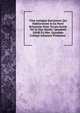 Vit? Antiqu? Sanctorum Qui Habitaverunt In Ea Parte Britanni? Nunc Vocata Scotia Vel In Ejus Insulis: Quasdam Edidit Ex Mss. Quasdam Collegit Johannes Pinkerton ., 