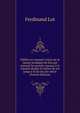 Fid?les ou vassaux? essai sur la nature juridique du lien qui unissait les grands vassaux ? la royaut? depuis le milieu de ixe jusqu'? la fin du xiie si?cle (French Edition), Ferdinand Lot 