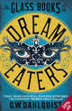 The Glass Books of the Dream Eaters, Dahlquist, Gordon 