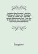 Relation Des Voyages ? La C?te D'afrique, ? Maroc, Au S?n?gal, ? Gor?e, ? Galam, Etc: Avec Des D?tails Int?ressans Pour Ceux Qui Se Destinent Au . Productions De Ces Pays (French Edition), Saugnier 