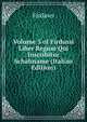 Volume 3 of Firdussi Liber Regum Qui Inscribitur Schahname (Italian Edition), Firdaws 