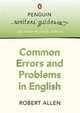 Common Errors and Problems in English, Robert Allen 