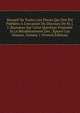 Recueil De Toutes Les Pieces Qui Ont ?t? Publi?es A L'occasion Du Discours De M. J. J. Rousseau Sur Cette Question Propos?e Si Le R?tablissement Des . ?purer Les Moeurs, Volume 1 (French Edition), 