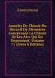 Annales De Chimie Ou Recueil De Memoires Concernant La Chimie Et Les Arts Qui En Dependent, Volume 71 (French Edition), Heinrich Kretschmayr 