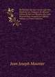Recherches Sur Les Causes Qui Ont Empeche Les Francais De Devenir Libres, Et Sur Les Moyens, Qui Leur Restent Pour Acquerir La Liberte, Volume 2 (French Edition), Jean Joseph Mounier 