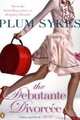 The Debutante Divorcee, Sykes, Plum 