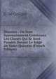 Discours . Ou Sont Sommairement Contenues Les Choses Qui Se Sont Passees Durant Le Siege De Sanct Quentin (French Edition), G De Coligny 