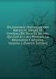 Dictionnaire Historique Des Batailles, Sieges, Et Combats De Terre Et De Mer: Qui Ont En Lieu Pendant La Revolution Francaise, Volume 1 (French Edition), 