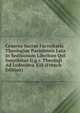 Censvra Sacrae Facvultatis Theologiae Parisiensis Lata In Seditiosum Libellum Qui Inscribitur G.g.r. Theologi Ad Lvdovieva Xiii (French Edition), 