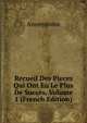 Recueil Des Pieces Qui Ont Eu Le Plus De Succes, Volume 1 (French Edition), Heinrich Kretschmayr 