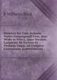 Subjecta Rei Cum Actionis Verbis Conjungendi Usus, Quo Modo in Prisca, Quae Vocatur, Latinitate Sit Exortus Et Prolatus Usque Ad Tempora Ciceroniana (Latin Edition), F Wilhelm Bock 