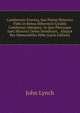 Cambrensis Eversus, Seu Potius Historica Fides in Rebus Hibernicis Giraldo Cambrensi Abrogata: In Quo Plerasque Justi Historici Dotes Desiderari, . Aliquot Res Memorabiles Hibe (Latin Edition), John Lynch 