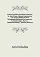 Status Praesens Ecclesiae Graecae: In Quo Etiam Causae Exponuntur Cur Graeci Moderni Novi Testamenti Editiones In Graecom-barbara Lingua Factas . Controversiarum /. (Italian Edition), Alex Helladius 