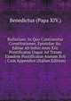 Bullarium: In Quo Continentur Constitutiones, Epistolae &c. Editae Ab Initio Anni Xiii. Pontificatus Usque Ad Totum Ejusdem Pontificatus Annum Xvii : Cum Appendice (Italian Edition), Benedictus (Papa XIV.) 