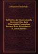 Sallustius in Conformanda Oratione Quo Iure Thucydidis Exemplum Secutus Esse Existimetur. . (Latin Edition), Johannes Robolsky 
