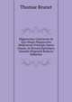 Hippocrates Contractus In Quo Magni Hippocratis Medicorum Principis Opera Omnia, In Brevem Epitomen, Summa Diligentia Redacta Habentur, Thomae Brunet 