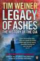 Legacy of Ashes: The History of the CIA, Tim Weiner 