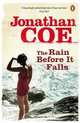 The Rain Before it Falls, Jonathan Coe 