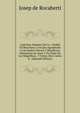 Lagrimas Amantes De La . Ciudad De Barcelona: Con Qve Agradecida A Las Reales Finezas Y Beneficios, Demuestra Su Amor Y Su Dolor En Las Magnificas . Y Senor, Don Carlos Ii . (Spanish Edition), Josep de Rocaberti 