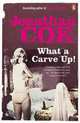 What A Carve Up? / Какое надувательство!, Джонатан Коу 