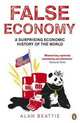False Economy, Alan Beattie 