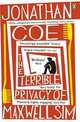 The Terrible Privacy of Maxwell Sim / Невероятная частная жизнь Максвелла Сима, Джонатан Коу 