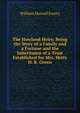 The Howland Heirs: Being the Story of a Family and a Fortune and the Inheritance of a Trust Established for Mrs. Hetty H. R. Green, William Morrell Emery 