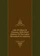 Life Of Albert R. Parsons, With Brief History Of The Labor Movement In America, 