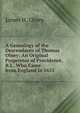 A Genealogy of the Descendants of Thomas Olney: An Original Proprietor of Providence, R.I., Who Came from England in 1635, James H. Olney 