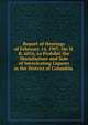 Report of Hearings of February 14, 1907, On H. R. 6016, to Prohibit the Manufacture and Sale of Intoxicating Liquors in the District of Columbia ., 