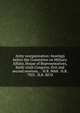 Army reorganization: hearings before the Committee on Military Affairs, House of Representatives, Sixth-sixth Congress, first and second sessions, . . H.R. 8068 . H.R. 7925 . H.R. 8870, 