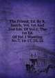 The Friend, Ed. By R. Smith, Vol. 1st And 2nd Eds. Of Vol.1. The 1st Ed. Of Vol.1 Wanting No.7, 14-17, 25, 26., 