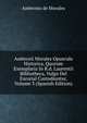 Ambrosii Morales Opuscula Historica, Quorum Exemplaria In R.d. Laurentii Bibliotheca, Vulgo Del Escorial Custodiuntur, Volume 3 (Spanish Edition), Ambrosio de Morales 