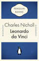Leonardo da Vinci: the Flights of the Mind / Леонардо да Винчи. Полет разума, Чарльз Николл 
