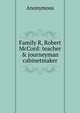 Family R, Robert McCord: teacher & journeyman cabinetmaker, Heinrich Kretschmayr 