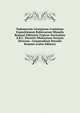 Vademecum Liturgicum Continens Expositionem Rubricarum Missalis Romani Editionis Typicae Novissimis S.R.C. Decretis Illustratam Necnon Diversas . Compendium Ritualis Romani (Latin Edition), 