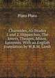 Charmides, Alcibiades 1 and 2, Hipparchus, The lovers, Theages, Minos, Epinomis. With an English translation by W.R.M. Lamb, Plato Plato 