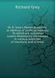 Dr. R. Grey's Memoria tecnica, or, Method of artificial memory . To which are subjoined Lowe's Mnemonics delineated in various branches of literature and science, Richard Grey 