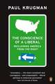 The Conscience of a Liberal: Reclaiming America from the Right, Paul Krugman 